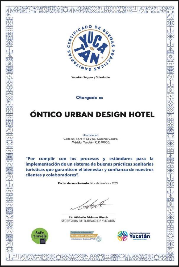 Ontico Urban Design Hotel Mérida Extérieur photo